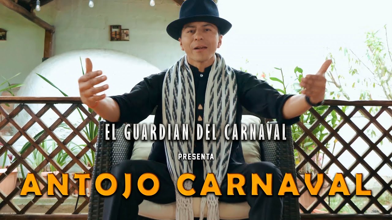 ANTOJO CARNAVAL  |  El Guardián del Carnaval [Video Oficial] 2023