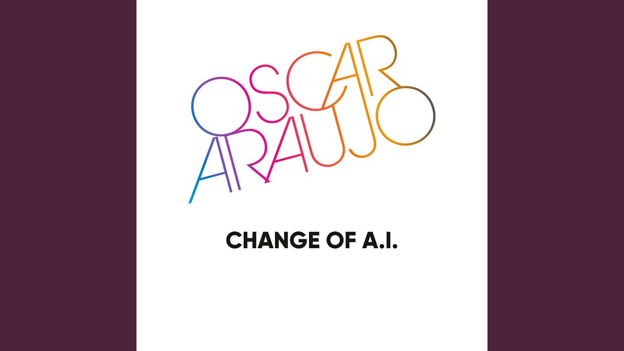 Change of A.I