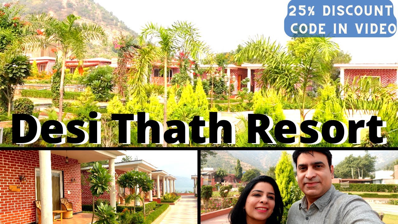 Weekend getaway near Gurugram  | Desi Thath Resort | Alwar Rajasthan | 25% discount code in video