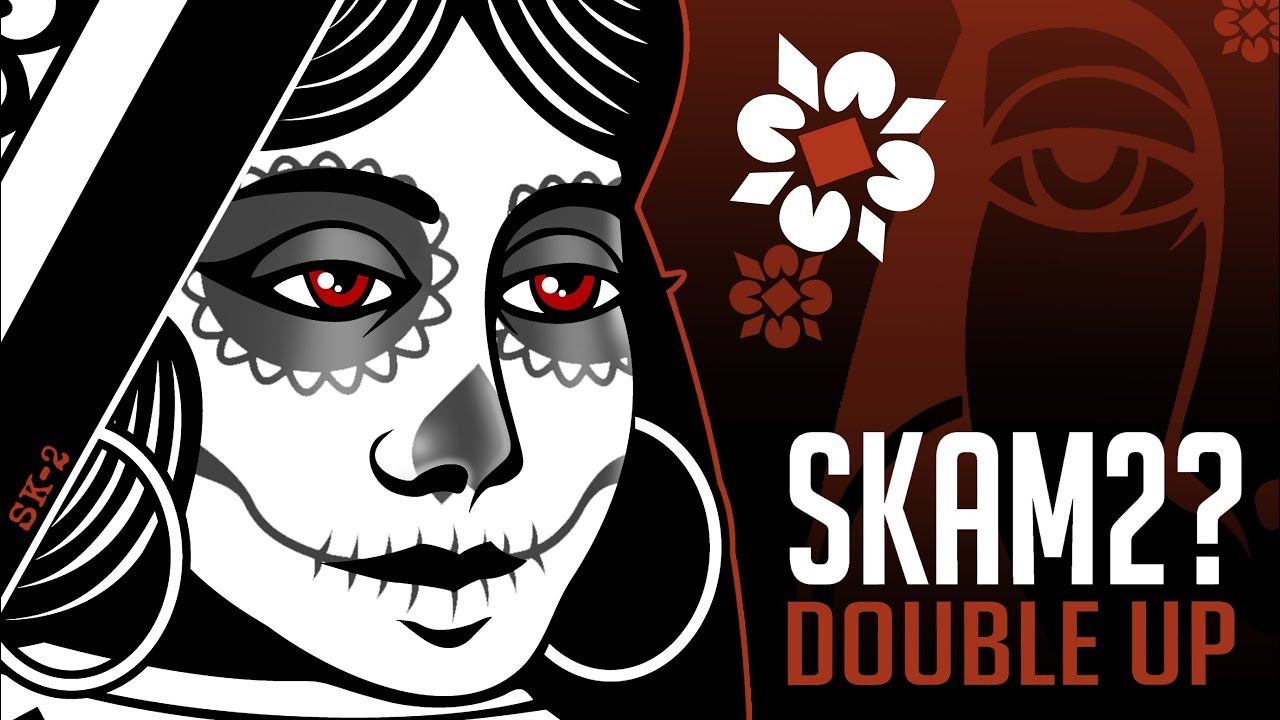 SKAM2? - Double Up