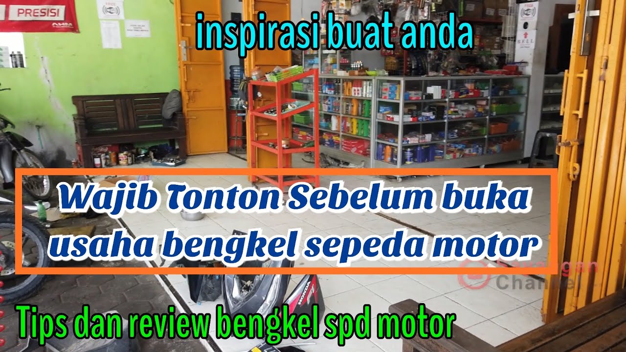 KIAT SUKSES BUKA USAHA BENGKEL SEPEDA MOTOR | PART1