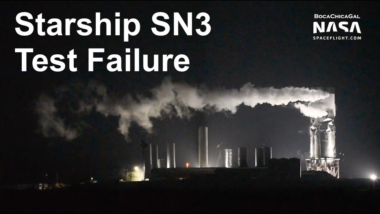 SpaceX's Starship SN3 prototype fails cryogenic proof test