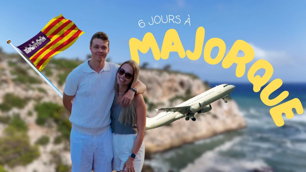 UNE SEMAINE À MAJORQUE 🇪🇸🌴