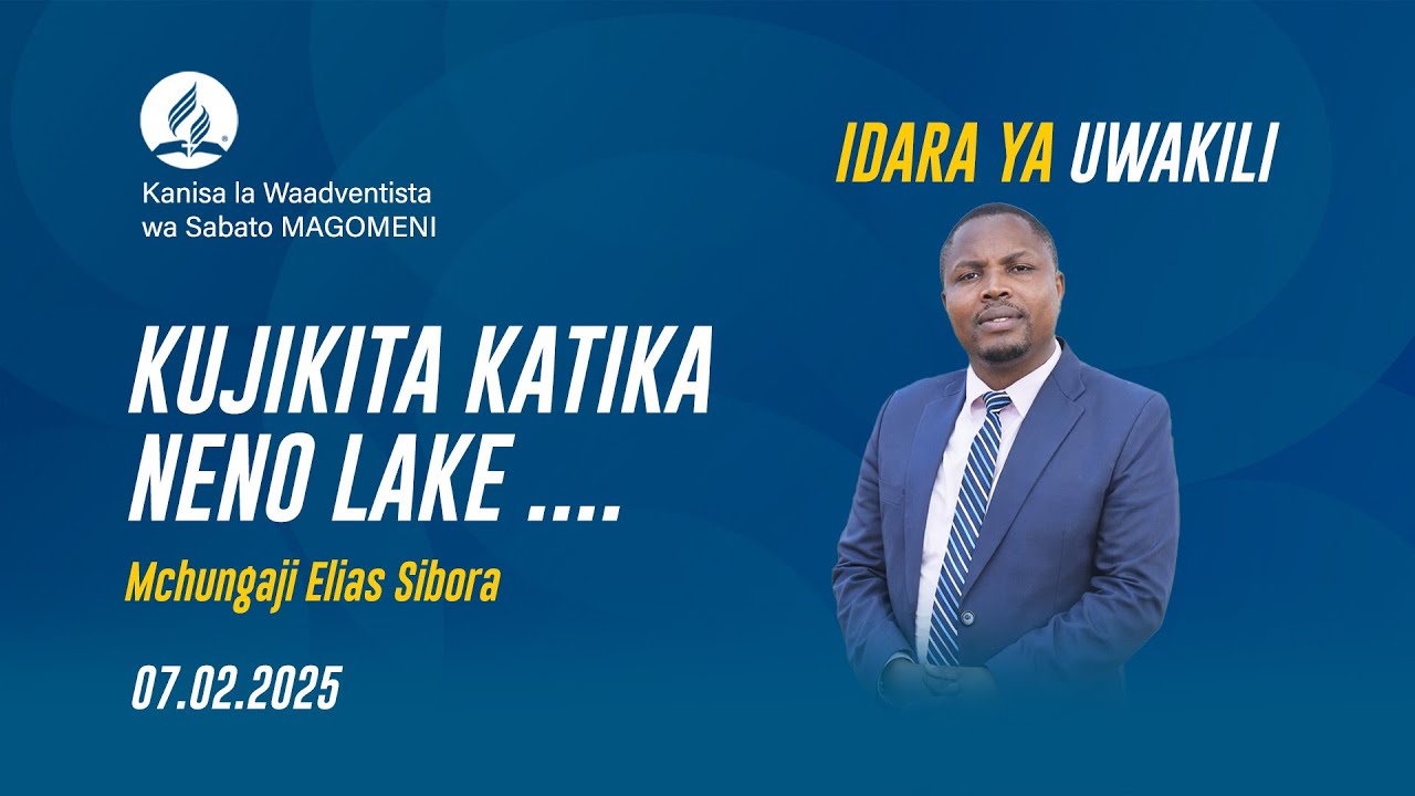 JUMA LA UWAKILI | UMEWEKWA KWA KUSUDI | PR: ELIAS SIBORA  | 07.02.2026