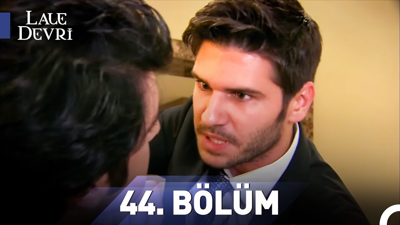 Lale Devri 44. Bölüm