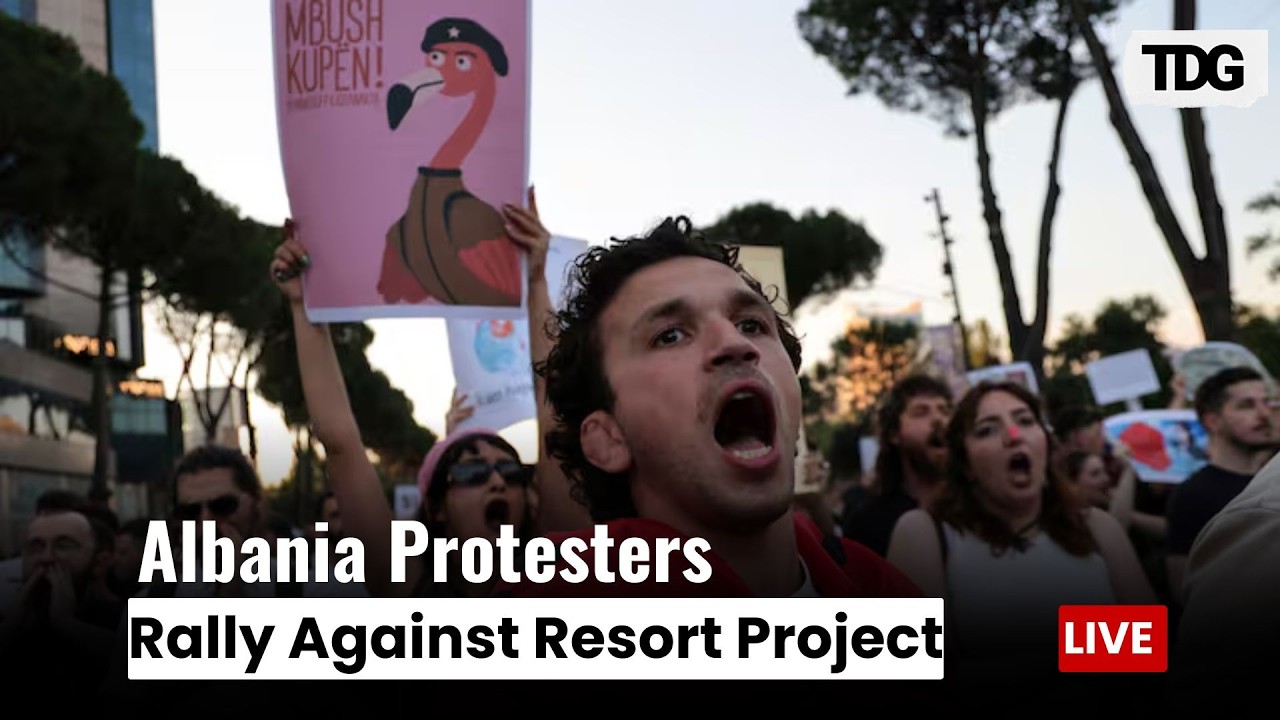 Albania Protesters Rally Against Government and Coastal Resort Project | LIVE