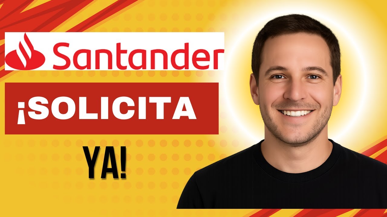 How to Apply for a Personal Loan at Santander &ndash; Step by Step