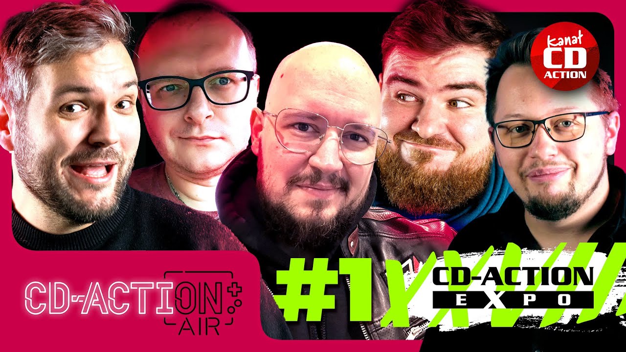 feat. @NRGeek00 i @tvgrypl @ CD-Action Expo | CD-Action Air #60 (cz. 1)