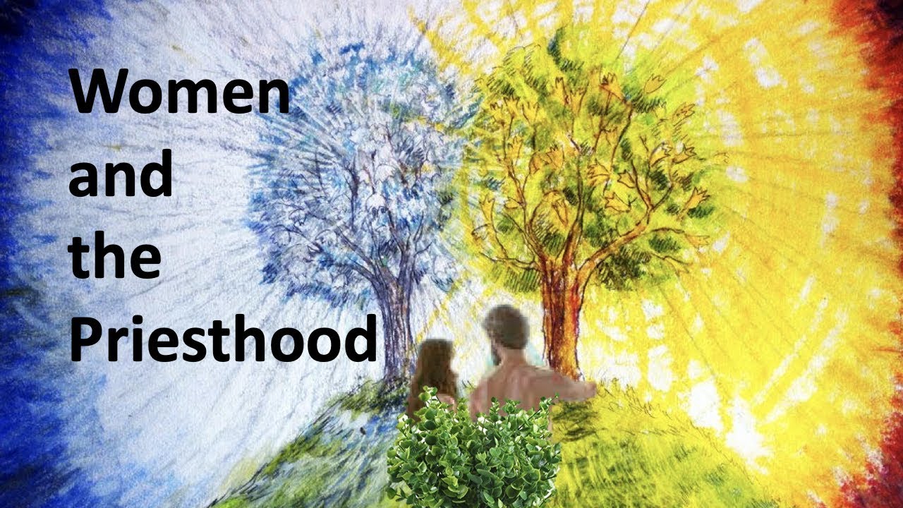 Women and the Priesthood