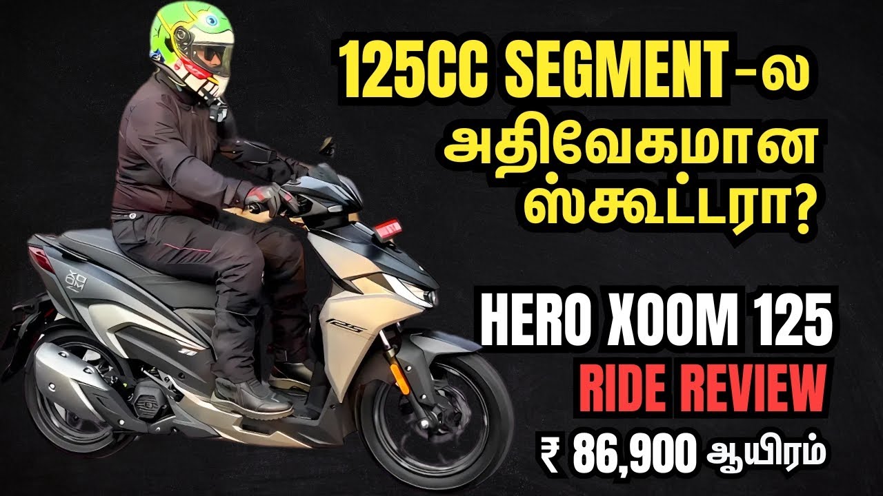 Hero Xoom 125 - Best 125cc scooter in India? ஸ்கூட்டர் Mass-ஆ இருக்கா? 😲 | Ride Review in Tamil
