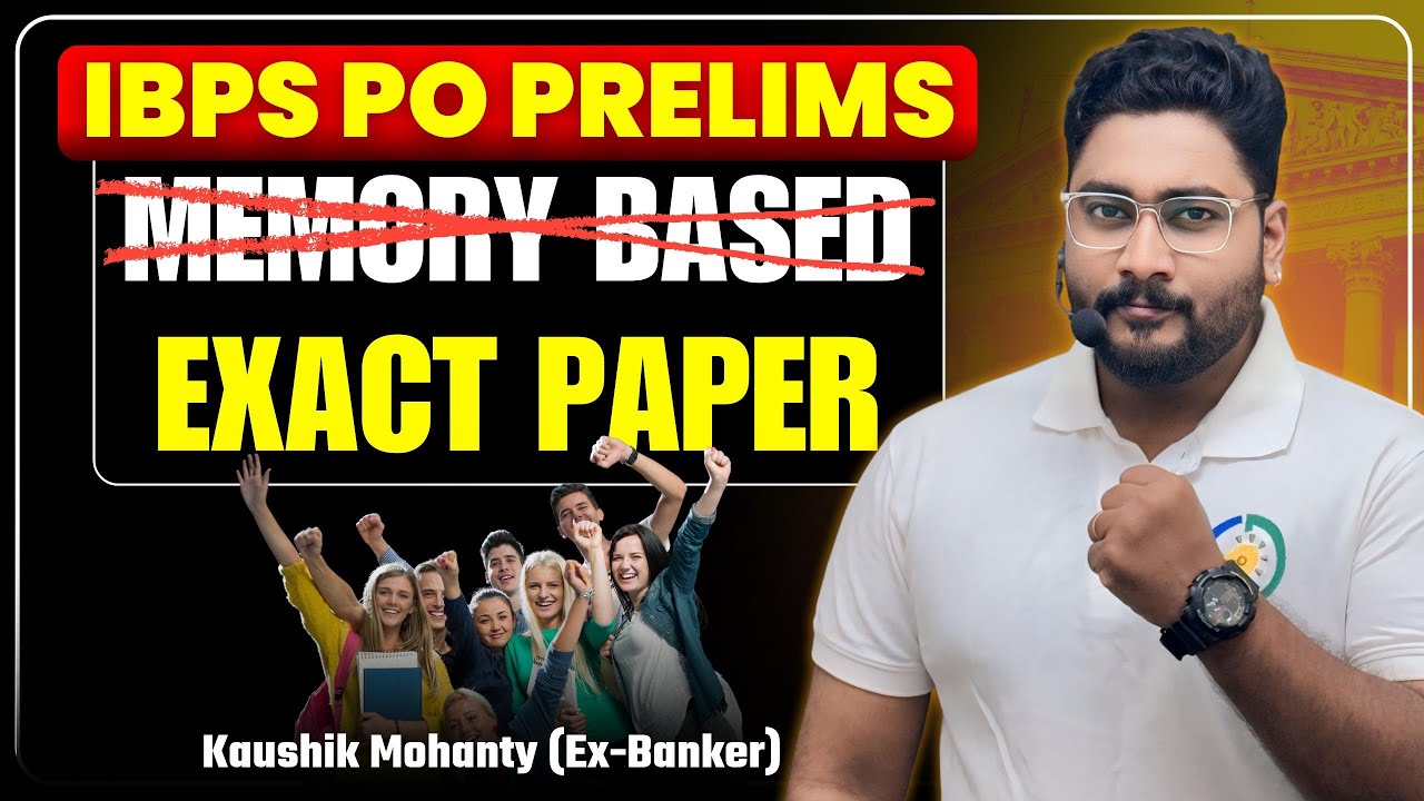 IBPS PO Prelims Last Year Exact Questions with Exam Approach By Kaushik Mohanty || Career Definer