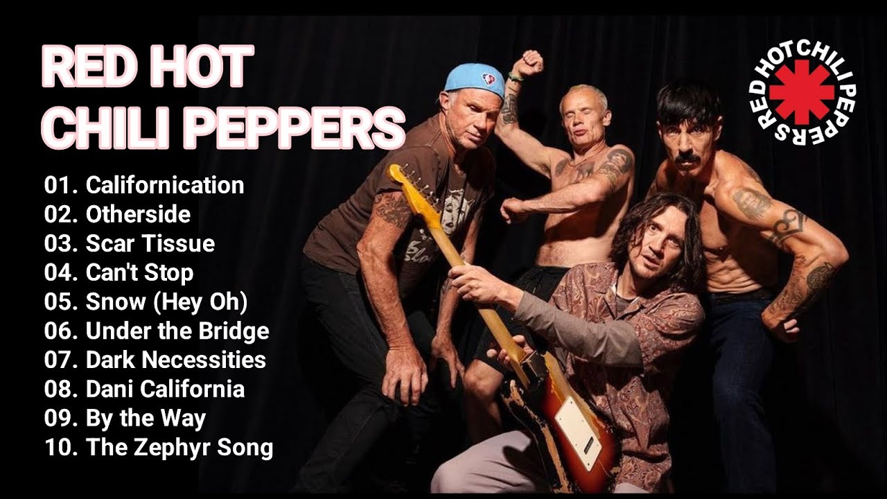 Red Hot Chili Peppers Greatest Hits Album | Best Song ever of the Red Hot Chili Peppers Album 2025