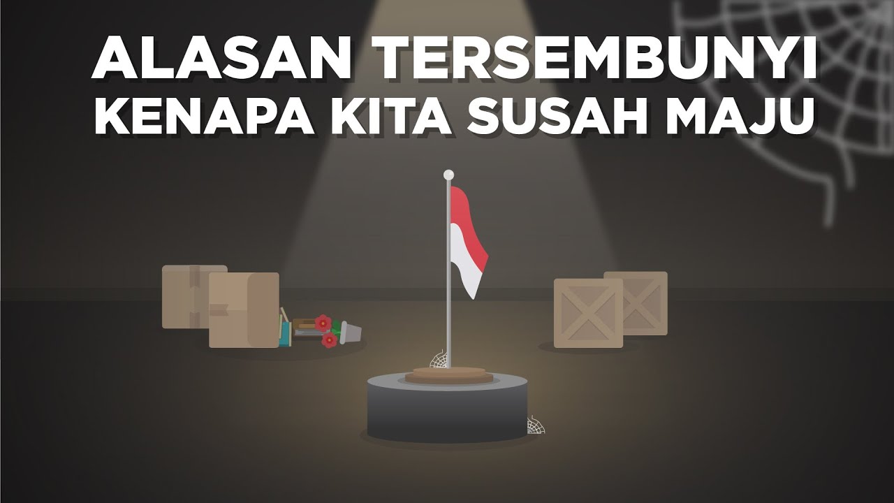 Alasan Tersembunyi Kenapa Kita Susah Maju (ft. Inspect History & Indika Foundation)