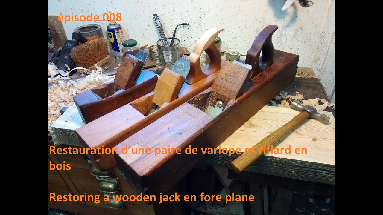 épisode 008 restoring a jack and fore plane/ restauration de rabot en bois