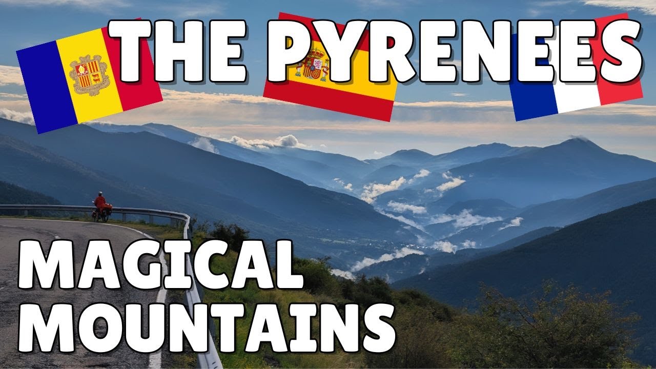 Cycling the world (Days 1506-1537) Spain, Andorra & France: The Pyrenees, three times!