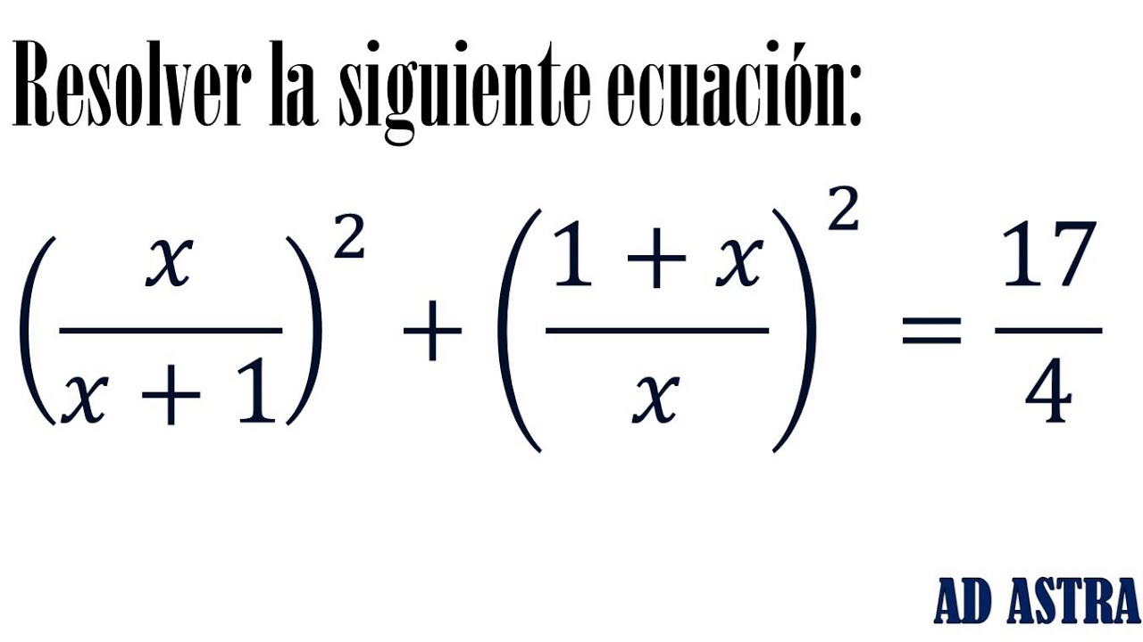 RESOLUCIÓN de ECUACIONES - Ejercicio 2