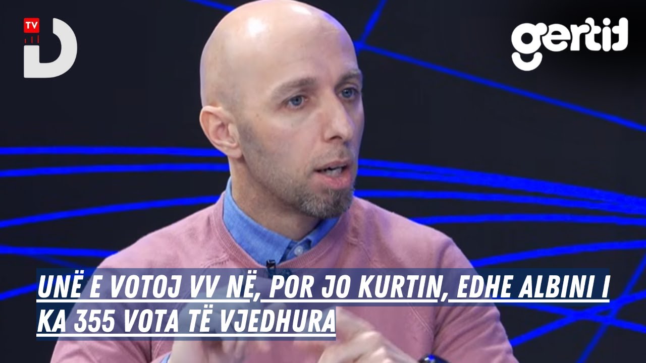 Unë e votoj VV në, por jo Kurtin, edhe Albini i ka 355 vota të vjedhura | Info D | DTV Media