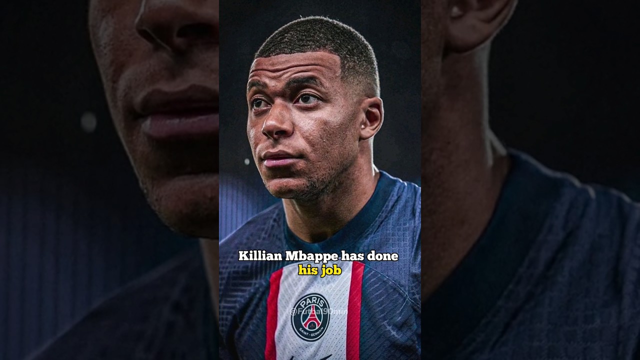 Kylian Mbappe has done his job by writing to inform[PSG]