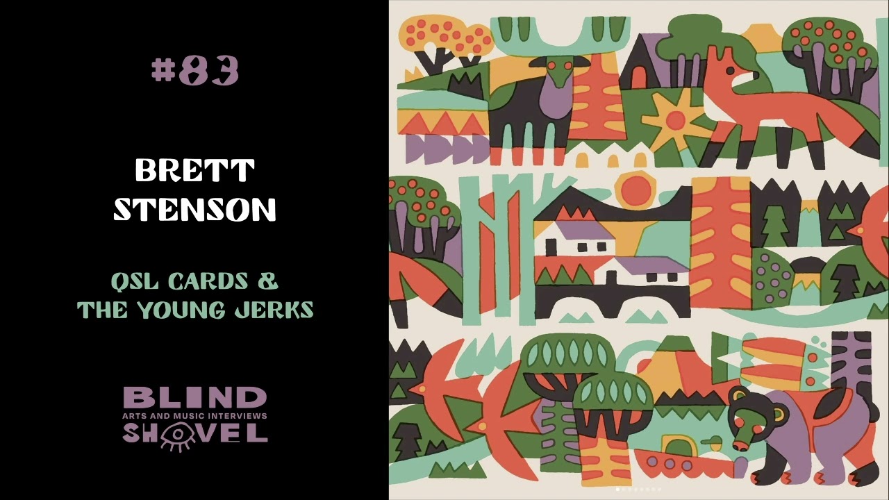 Brett Stenson - QSL Cards & The Young Jerks