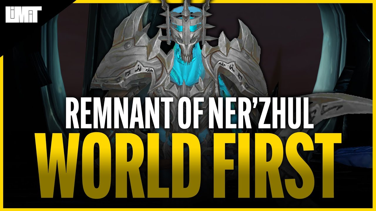 Limit vs Remnant of Ner'zhul WORLD FIRST - Sanctum of Domination Raid