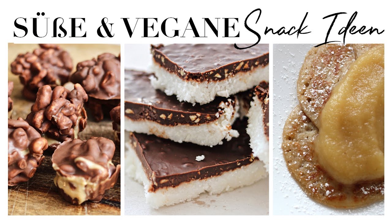 3 süße vegane Snack Ideen für Zwischendurch und Frühstück