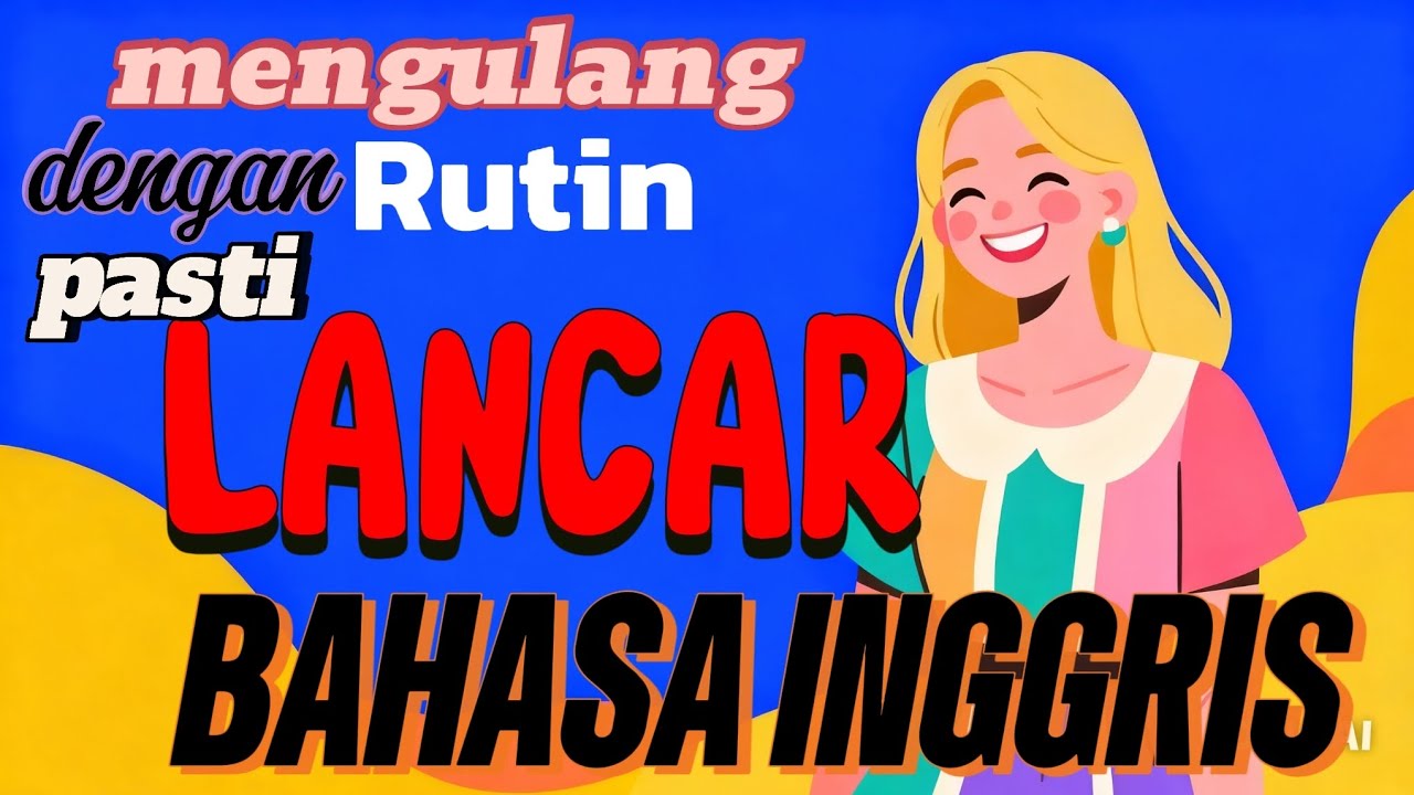Lancar bahasa Inggris || ungkapan sehari-hari #bahasainggris