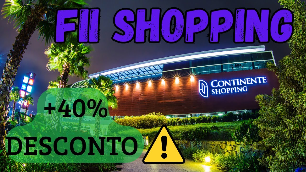 AJ Malls FII (AJFI11) &ndash; Shopping Fund with +40% Discount! Is it Worth It?