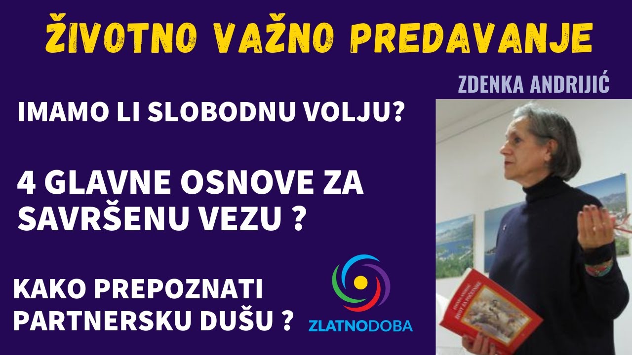 ZDENKA ANDRIJIĆ - Karmičke veze i srodne duše