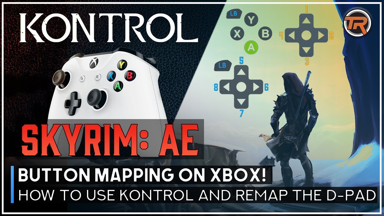 Remap Your Controls in Skyrim on Xbox with Kontrol - READ DESCRIPTION