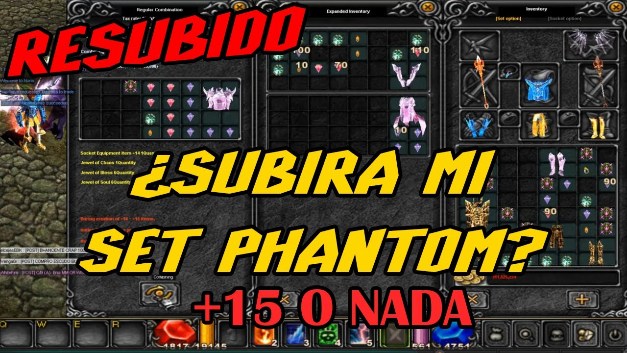 ¿Subirá mi set socket Phantom a +15? TODO O  NADA - Mu Online SEASON 6 - Mu Thrones (RESUBIDO)