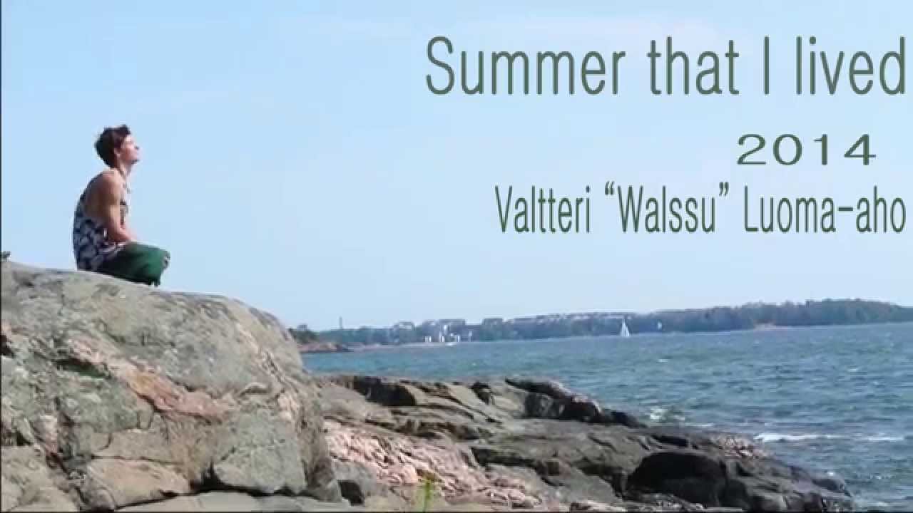 Summer that I lived 2014