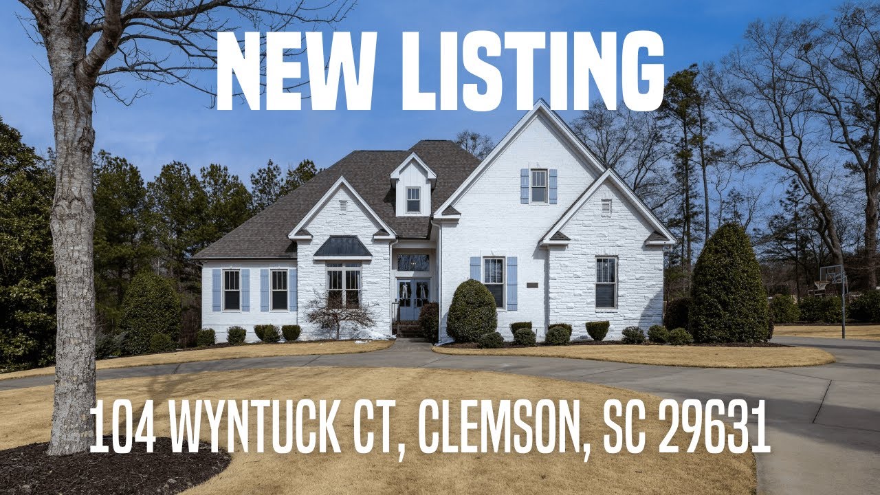 New Listing I 104 Wyntuck Ct, Clemson, SC 29631