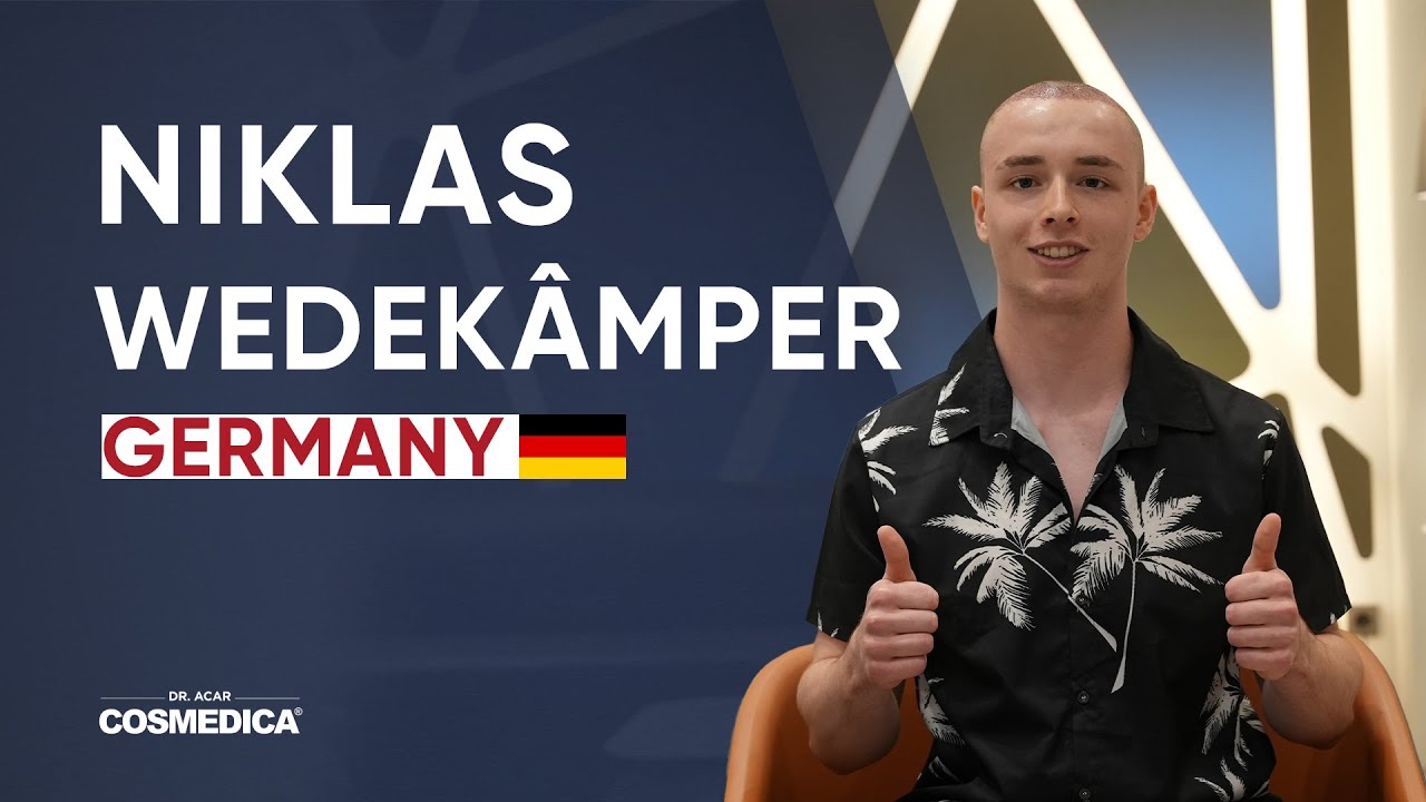 Niklas Wedekâmper Hair Transplant Review | Dr. Acar | Cosmedica Clinic