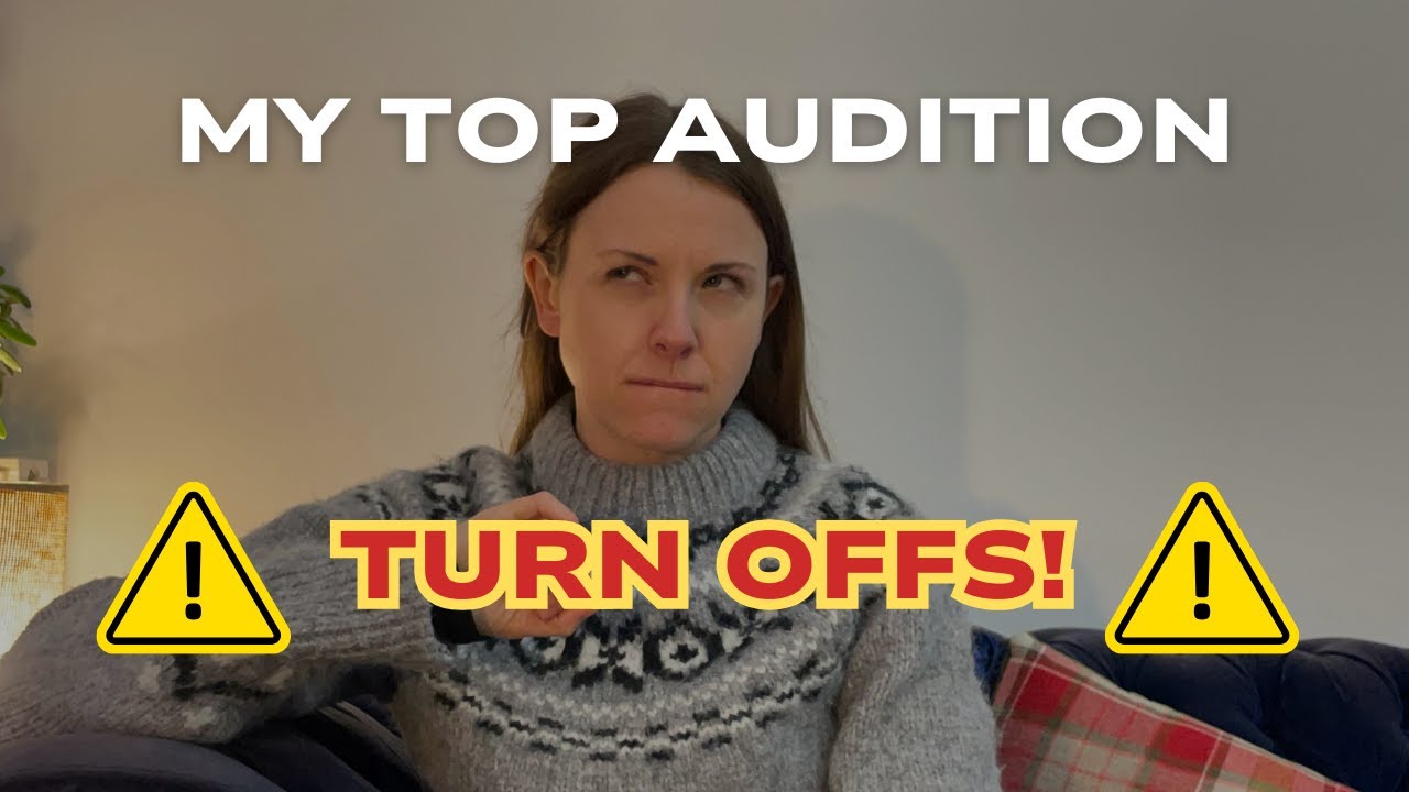 Things That Drama School Audition Panels HATE