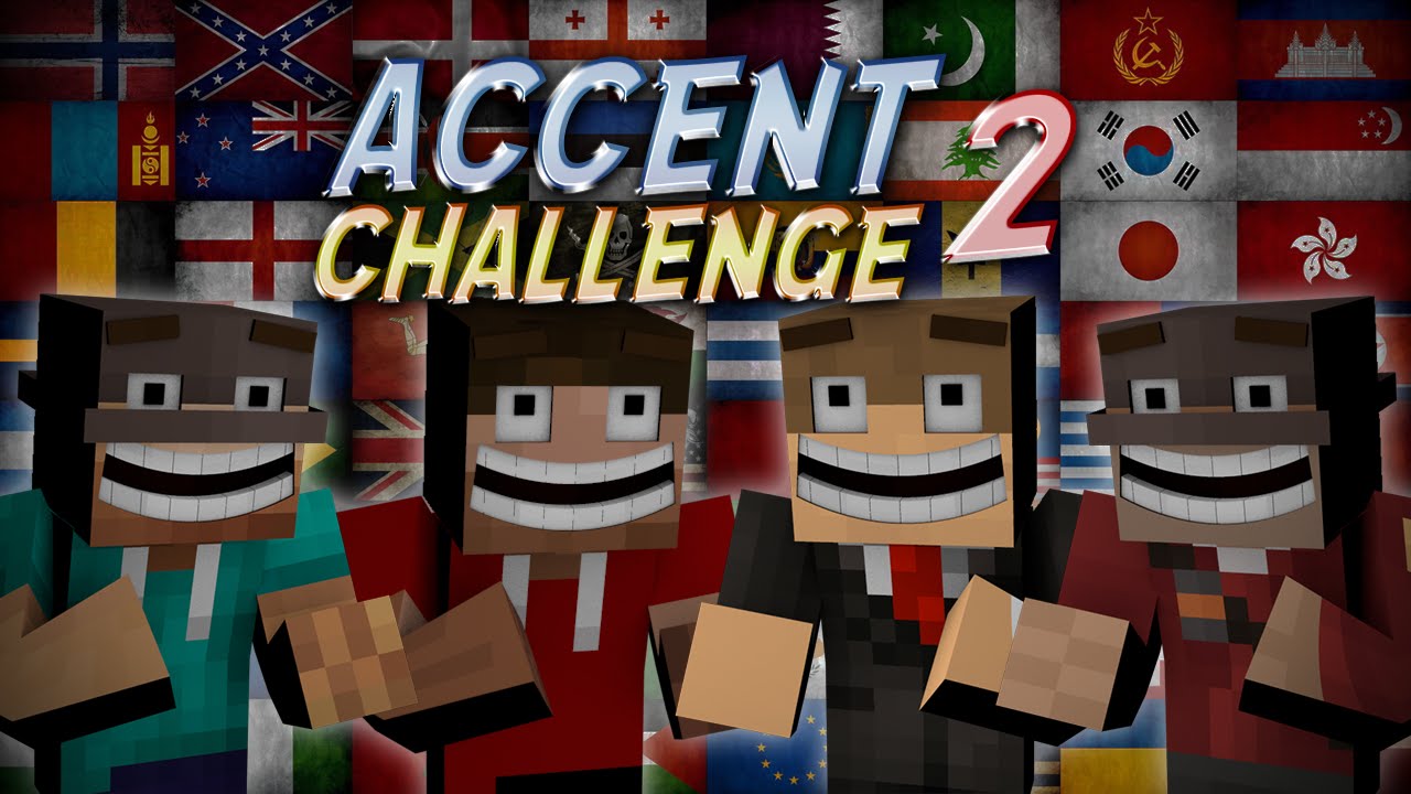 Minecraft: ACCENT CHALLENGE 2