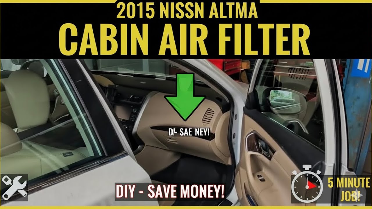 Here's How To Replace The Cabin Air Filter On A 2015 Nissan Altima