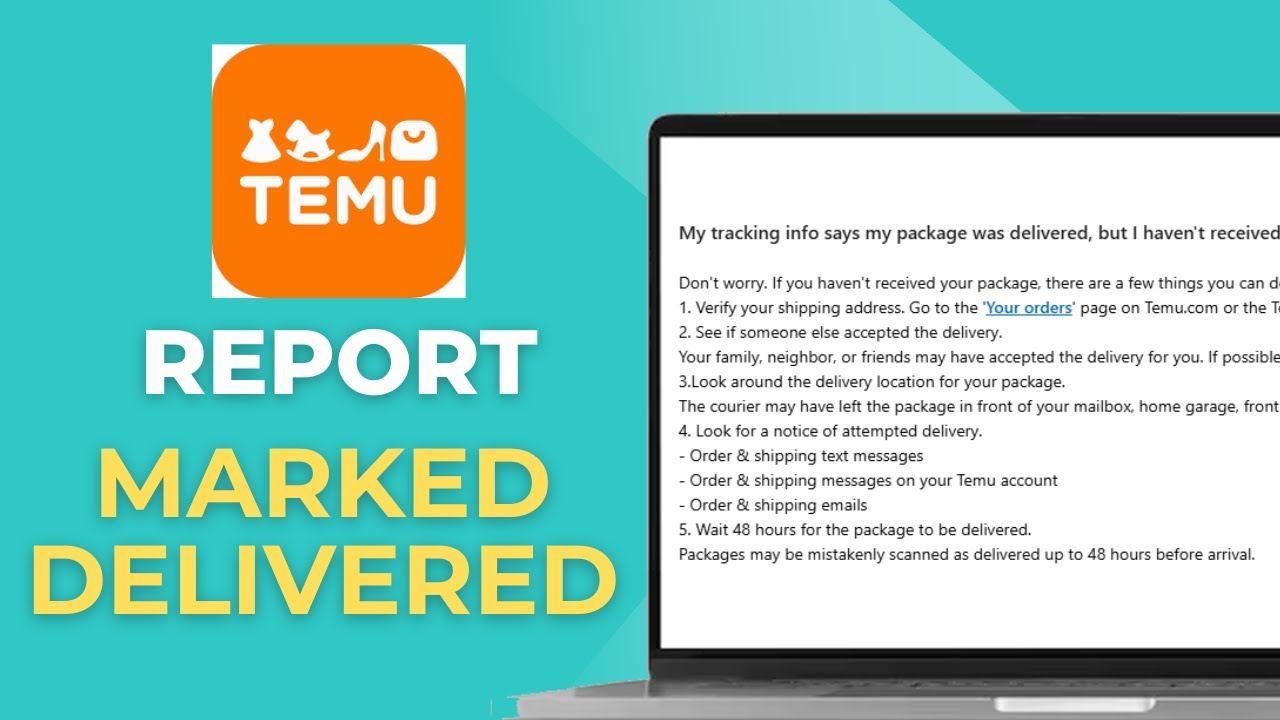 How to Report a Temu Package Marked Delivered but Not Received