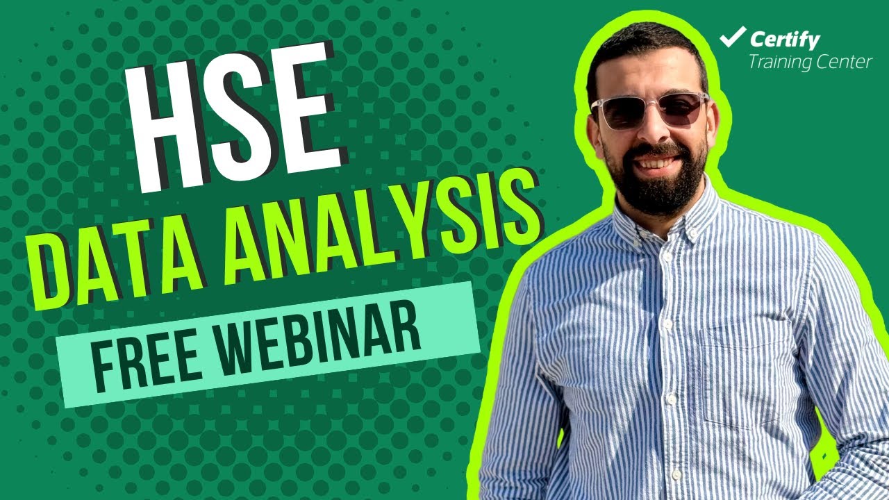 HSE DATA ANALYSIS WEBINAR