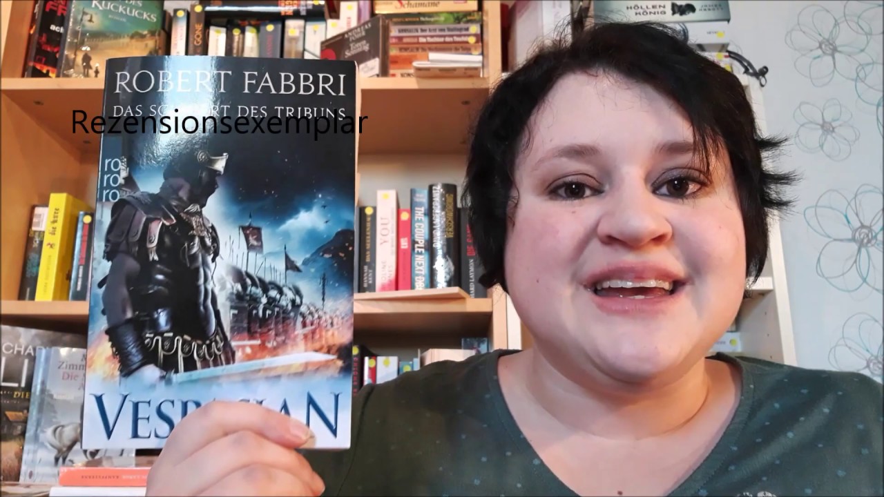 Rezension #24 - Robert Fabbri, Verspasian Bd 1 Das Schwert des Tribuns