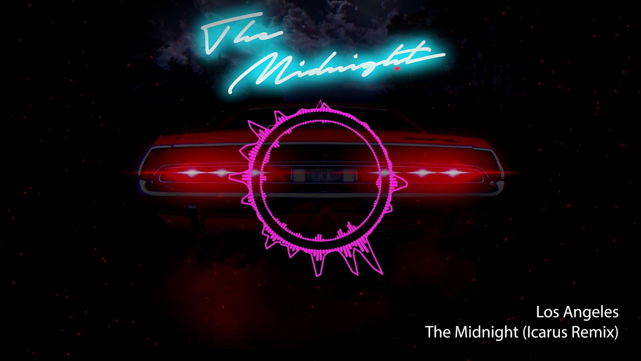 Los Angeles - The Midnight (Icarus remix) [Nu-Disco]