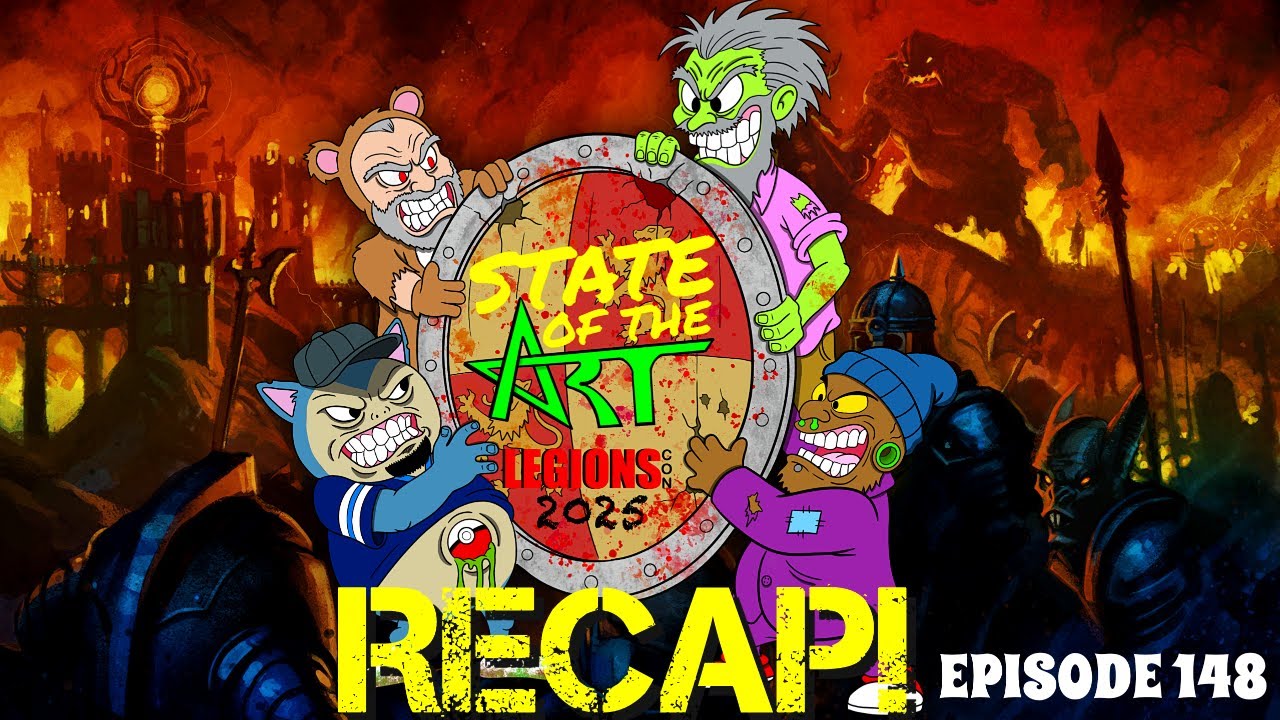 State of the Art Legions Con 2025 Recap!