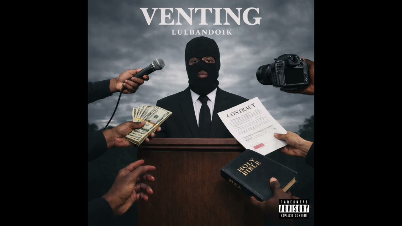 Lulbando1k-Venting (Official Audio)