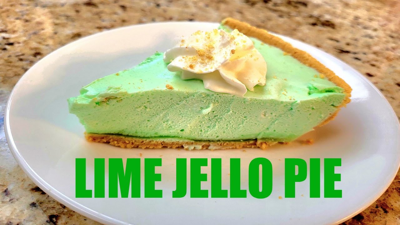 LIME JELLO PIE//NO BAKE DESSERT//NO BAKE SPRING TREAT