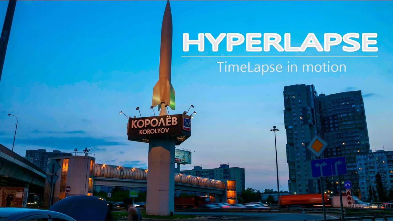 Korolyov | TimeLapse in motion | HyperLapse | город Королёв | 4K