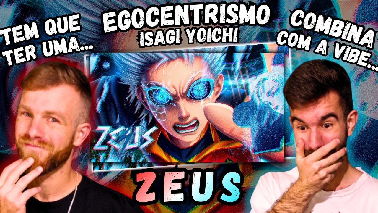 Zeus - EGOCENTRISMO (Isagi Yoichi) | REACT