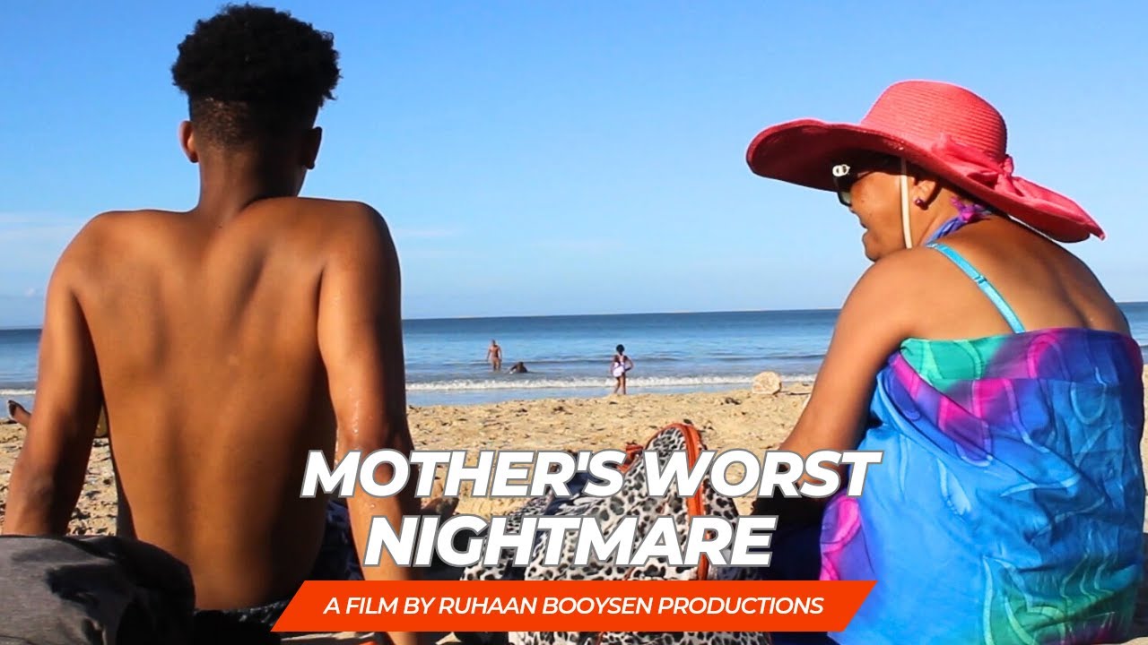 Mother's Worst Nightmare | Short Film  | Ruhaan Booysen