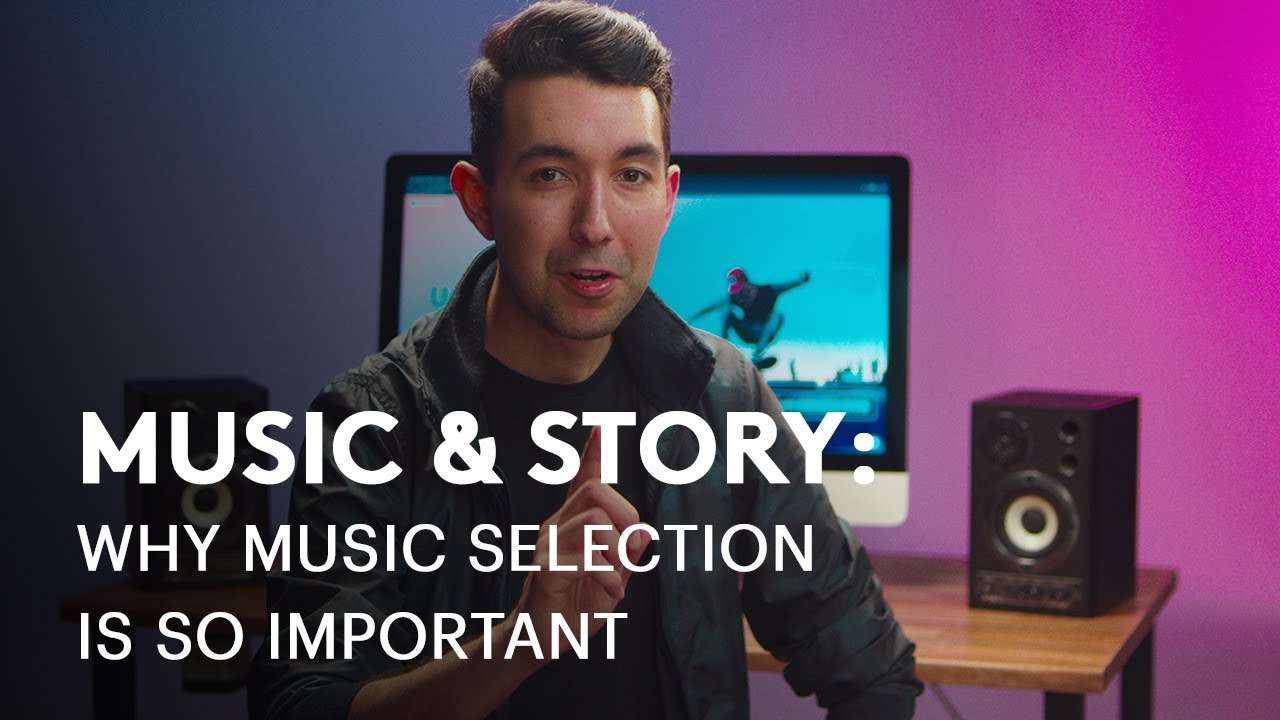 Music & Story: Why Music Selection Is So Important For Filmmaking