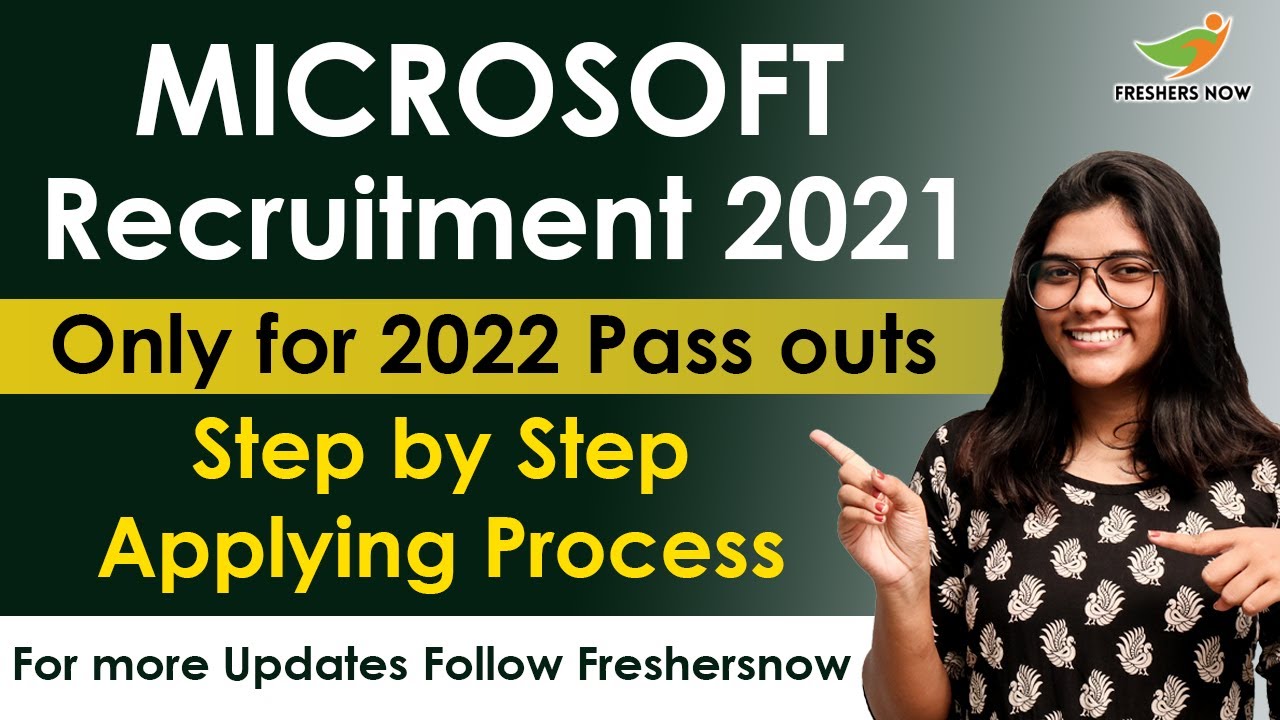 Microsoft Recruitment 2021| Only for 2022 Pass outs | Full Details - Role, Eligibility, Place