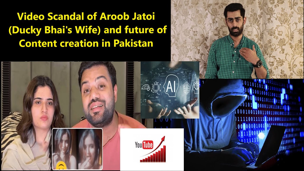 Aroob Jatoi Fake Video scandal - AI and the future of Content in Pakistan