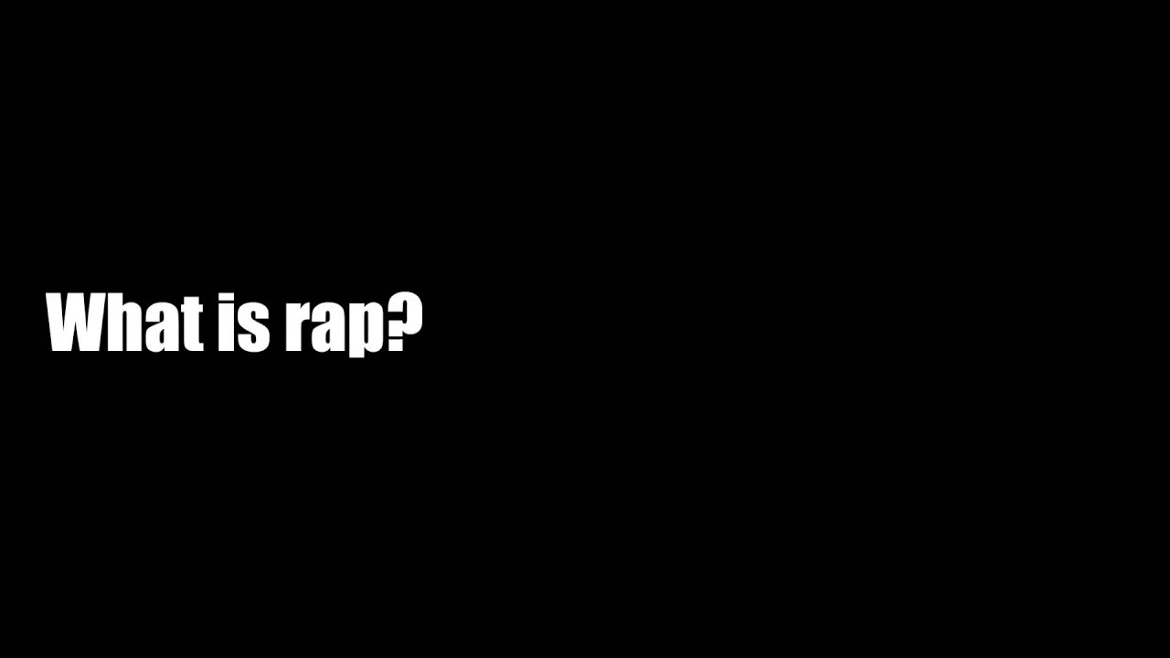 What is rap?